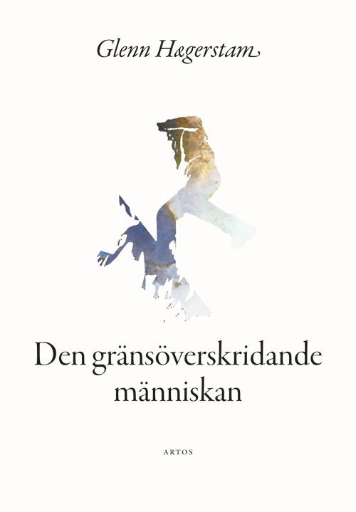 Den gränsöverskridande människan