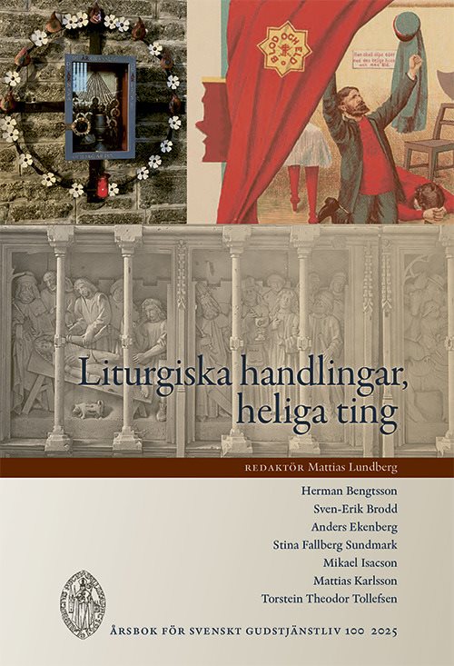 Liturgiska handlingar, heliga ting