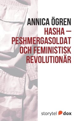 Hasha - Peshmergasoldat och feministisk revolutionär