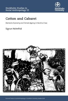 Cotton and cabaret : domestic economy and female agency in Burkina Faso