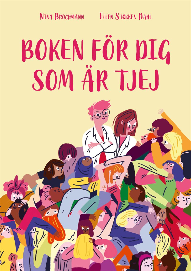 Boken för dig som är tjej : Ellen och Ninas guide till puberteten