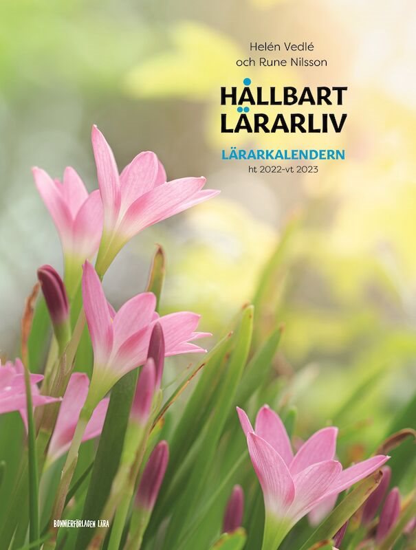 Hållbart lärarliv - Lärarkalendern ht22-vt23 (230x305mm)