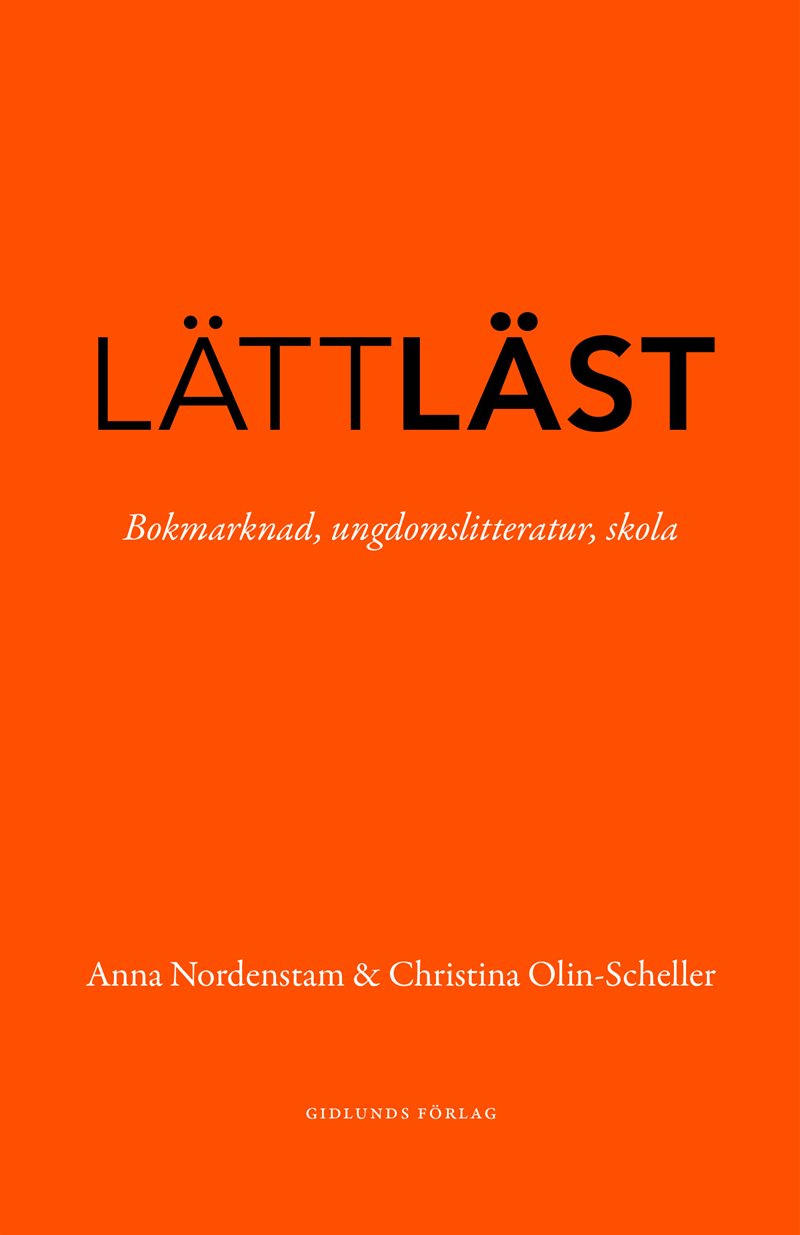 Lättläst : Bokmarknad, ungdomslitteratur, skola