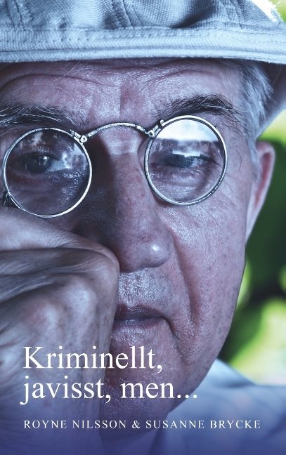 Kriminellt, javisst, men...