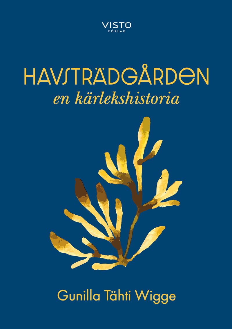 Havsträdgården : en kärlekshistoria