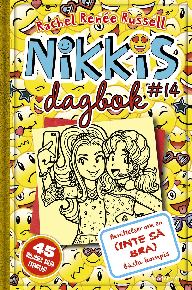 Nikkis dagbok #14 : berättelser om en (inte så bra) bästa kompis