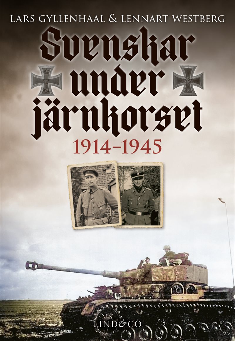 Svenskar under järnkorset : 1914-1945