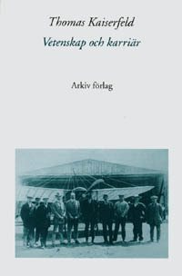 Vetenskap och karriär : svenska fysiker som lektorer, akademiker och indust