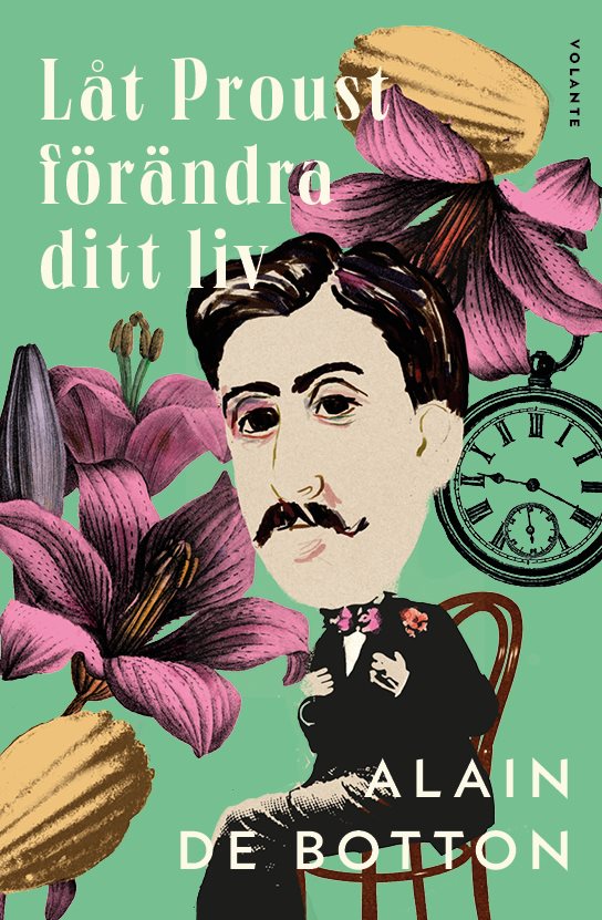 Låt Proust förändra ditt liv