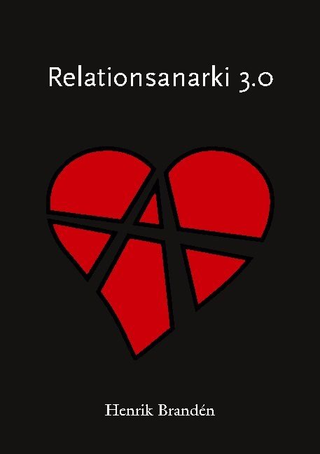 Relationsanarki 3.0