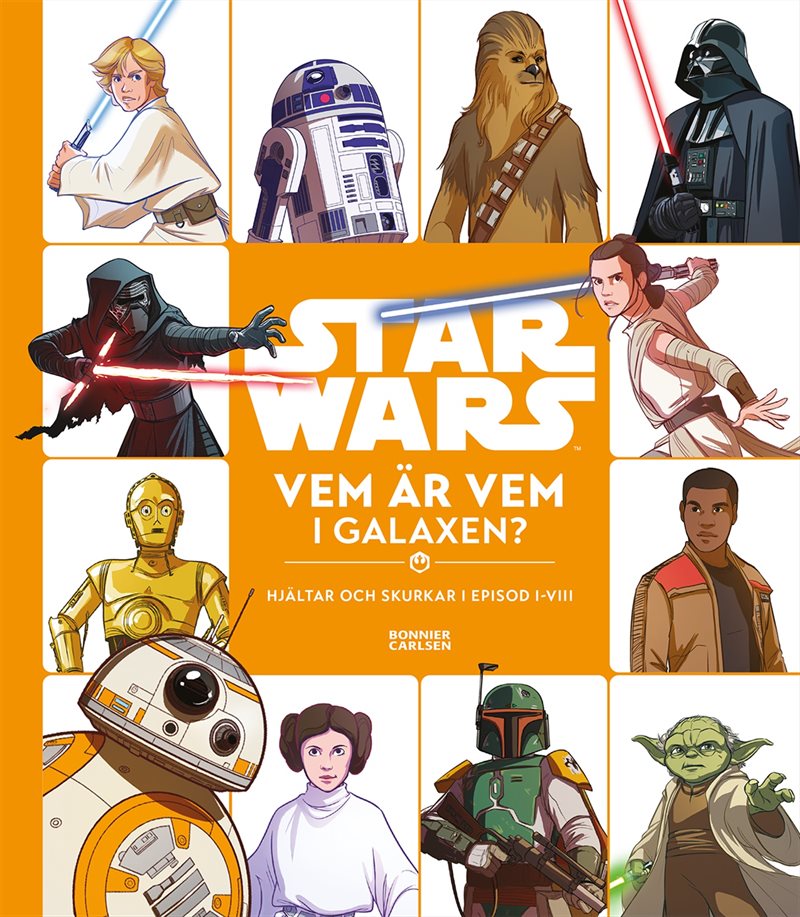 Star Wars. Vem är vem i galaxen?