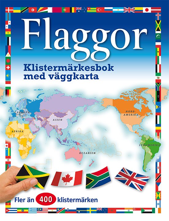 Flaggor : klistermärkesbok med väggkarta