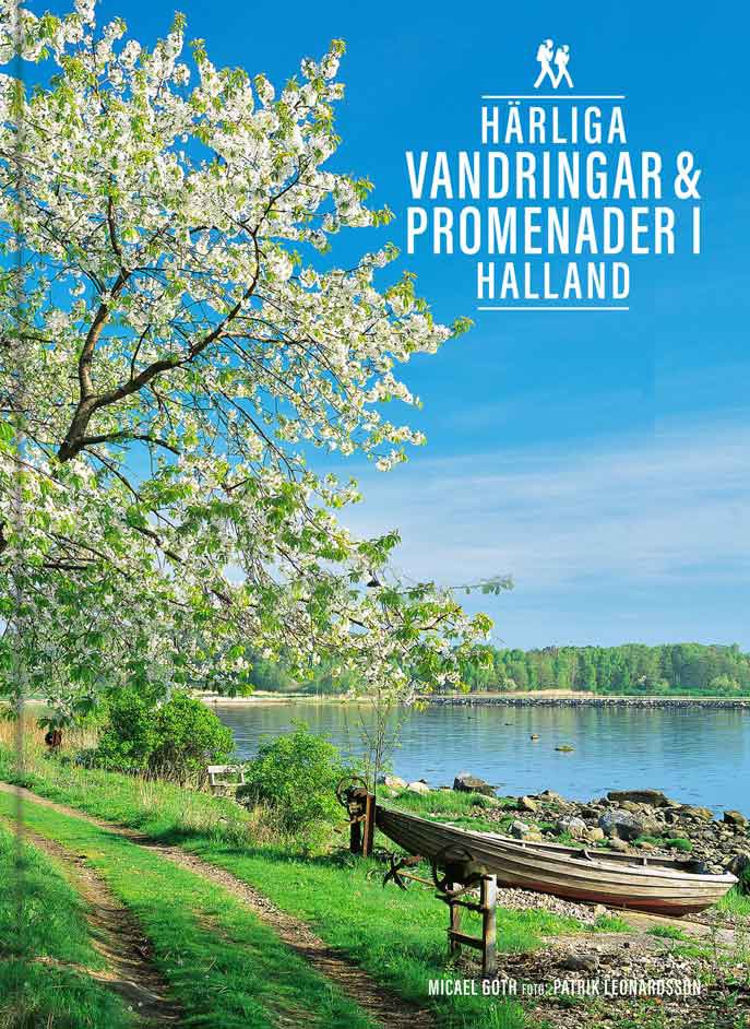 Härliga vandringar & promenader i Halland