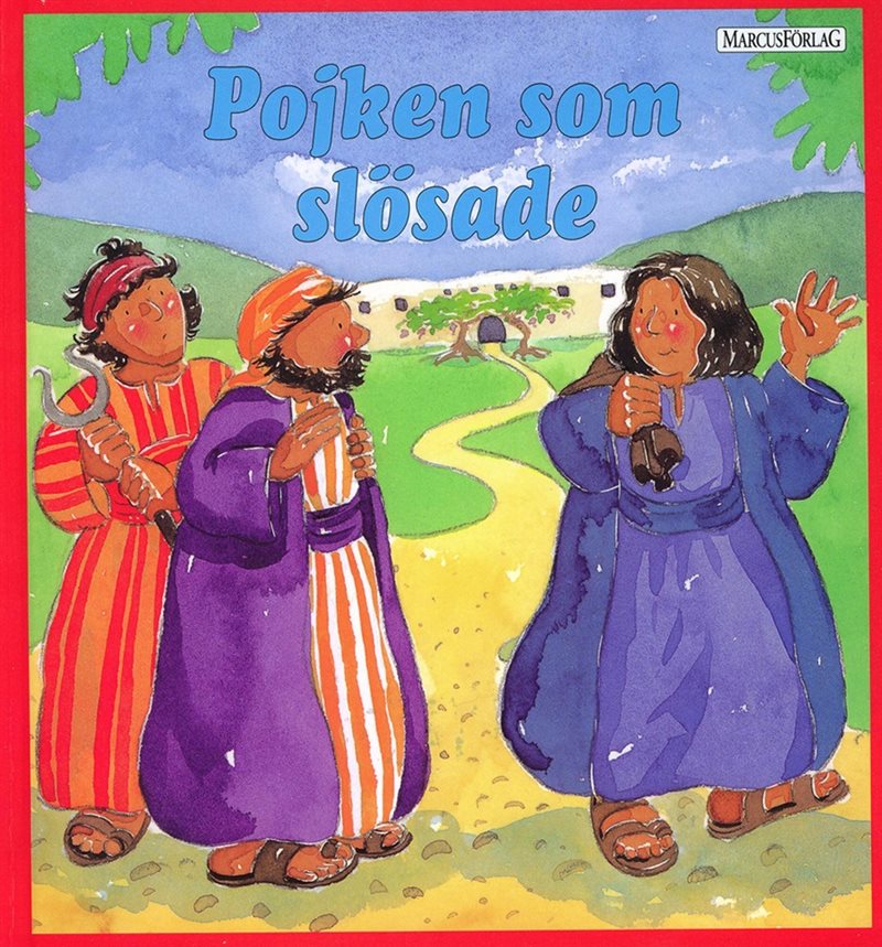 Pojken som slösade