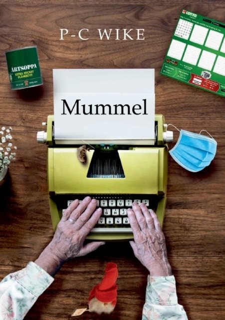 Mummel : spår av profetior i köttrymden