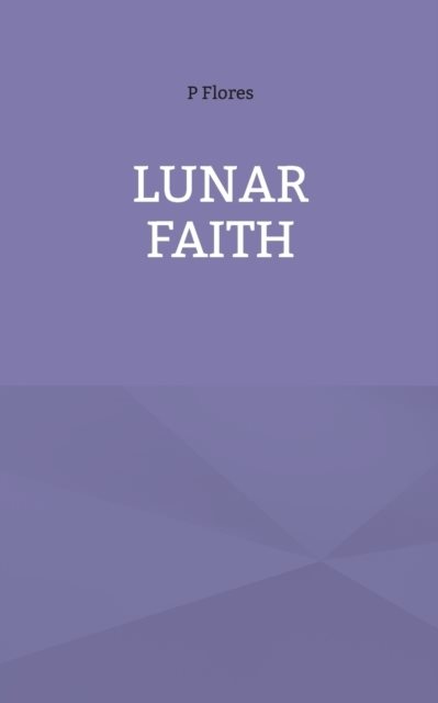 Lunar Faith