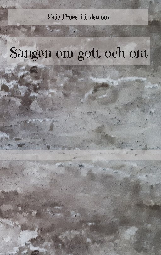 Sången om gott och ont