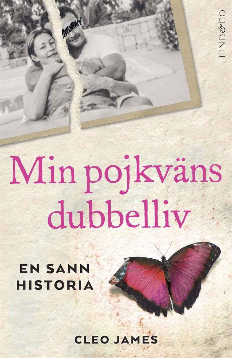 Min pojkväns dubbelliv : en sann historia