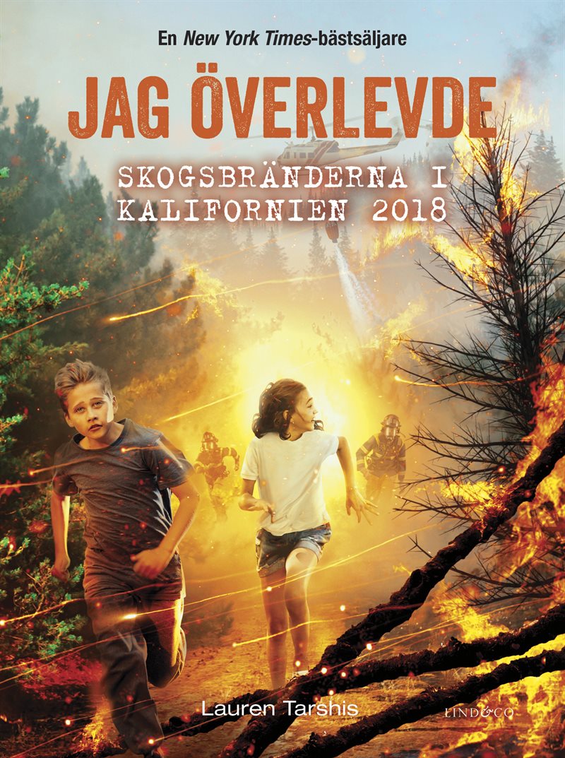 Jag överlevde skogsbränderna i Kalifornien 2018