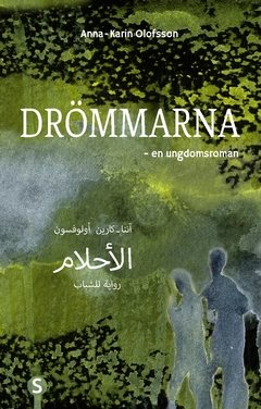 Drömmarna (arabiska och svenska)