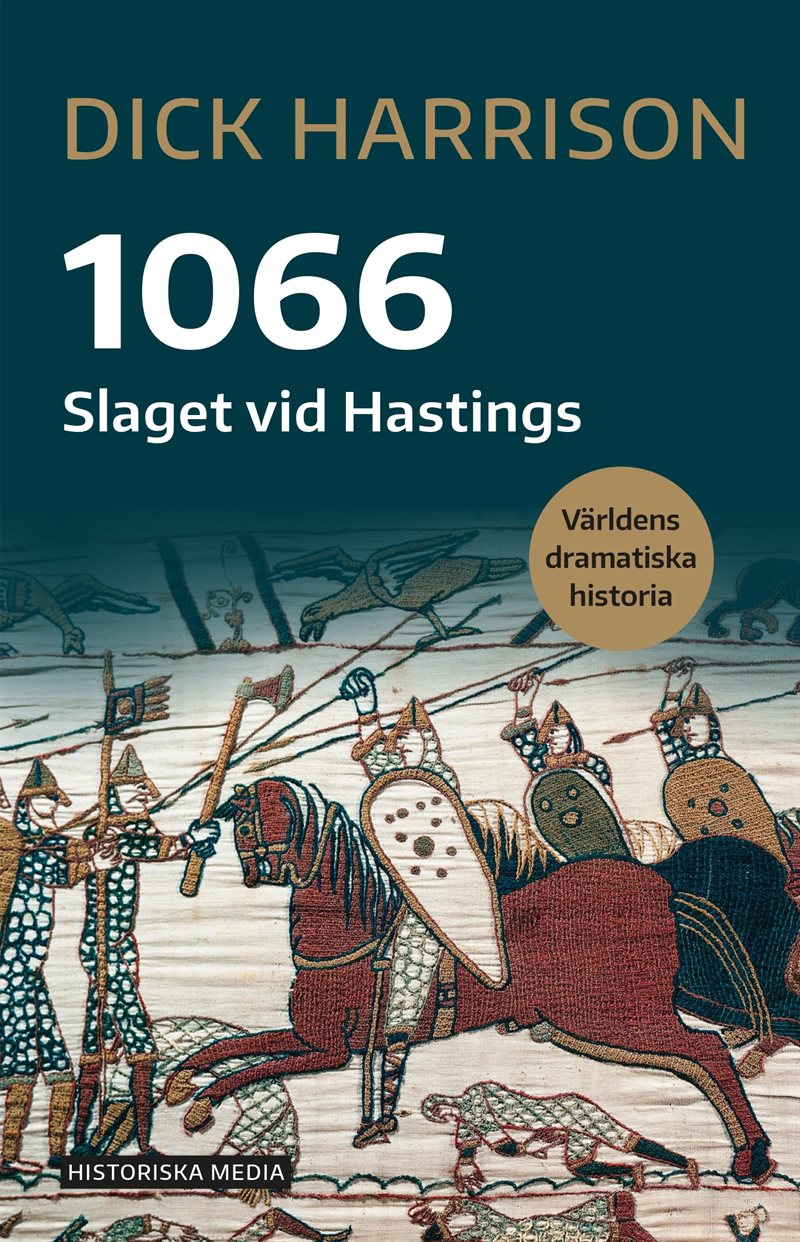 1066 : slaget vid Hastings