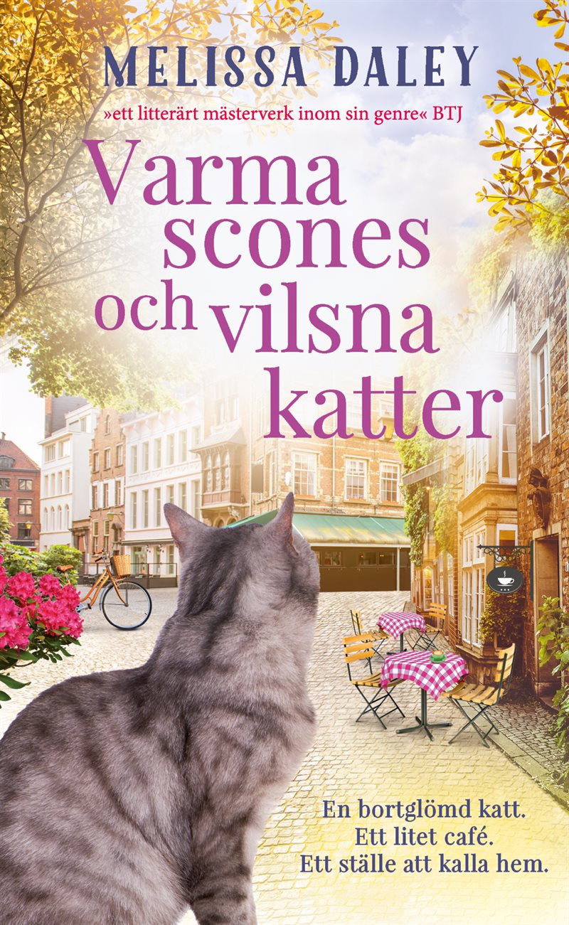 Varma scones och vilsna katter