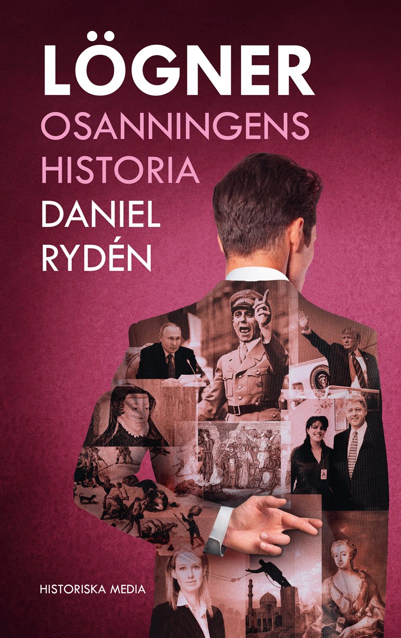 Lögner : Osanningens historia