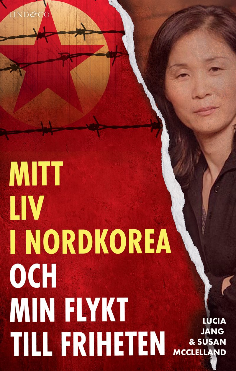 Mitt liv i Nordkorea och min flykt till friheten