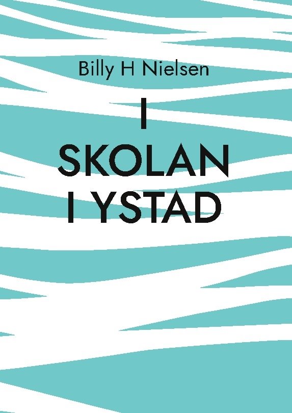 I skolan i Ystad : teckningar och uppsatser - 1930- och 1960-talen