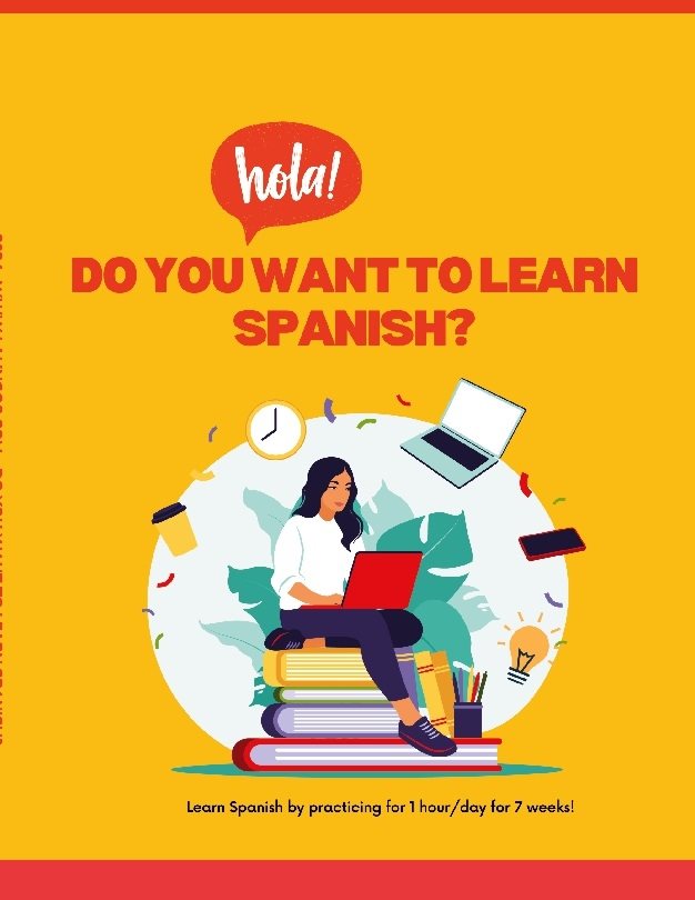 Do you want to learn spanish? : Learn Spanish by practicing for 1 hour/day