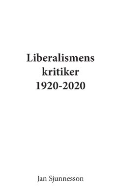 Liberalismens kritiker 1920-2020