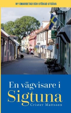 En vägvisare till Sigtuna