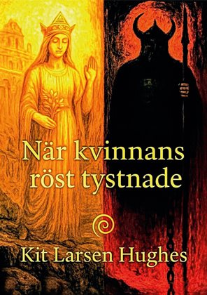 När kvinnans röst tystnade