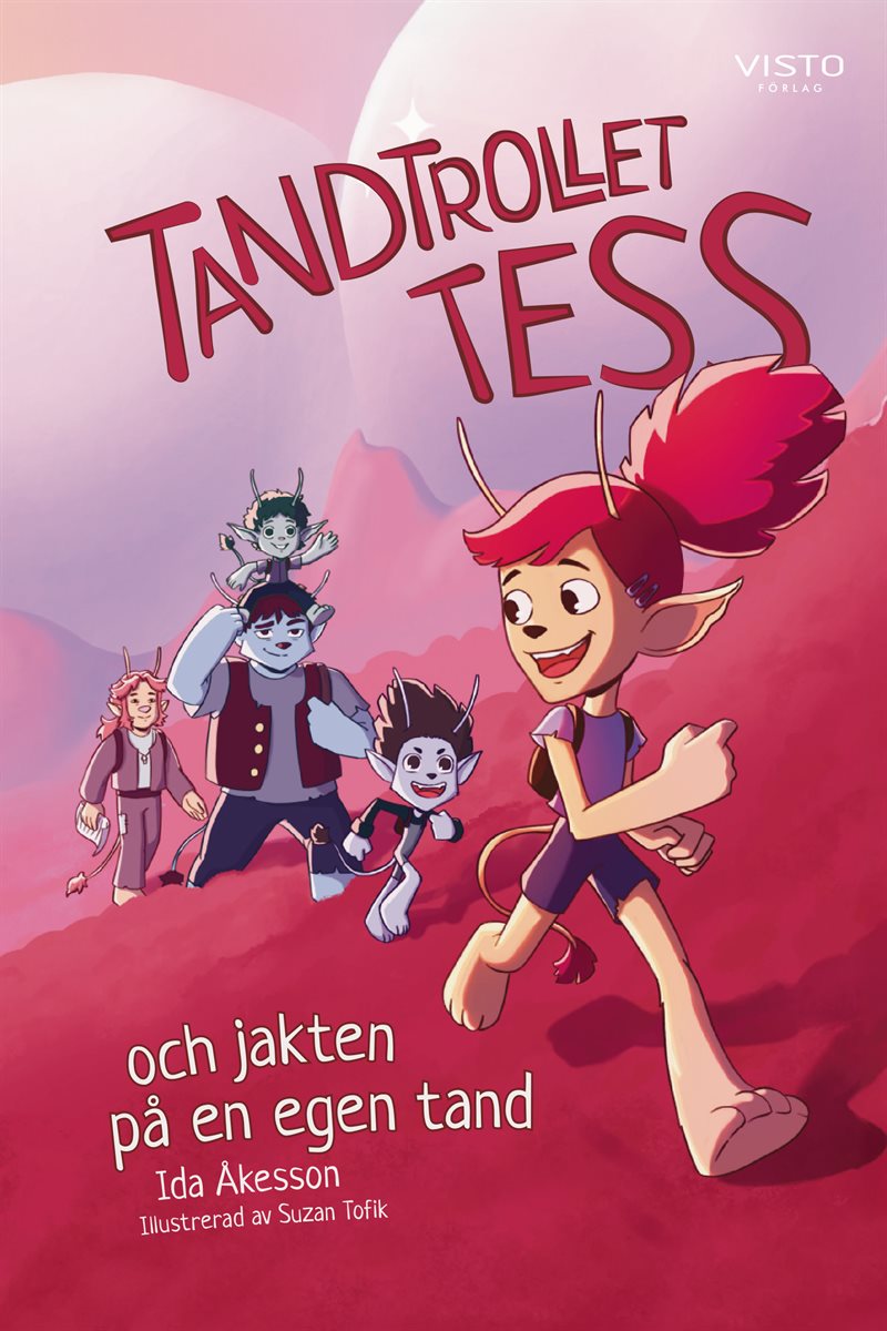 Tandtrollet Tess och jakten på en egen tand