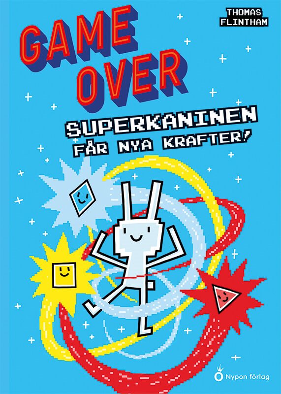 Superkaninen får nya krafter