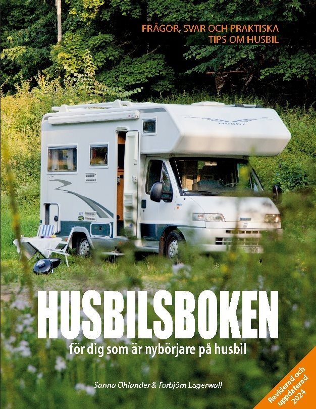 Husbilsboken : för dig som är nybörjare på husbil