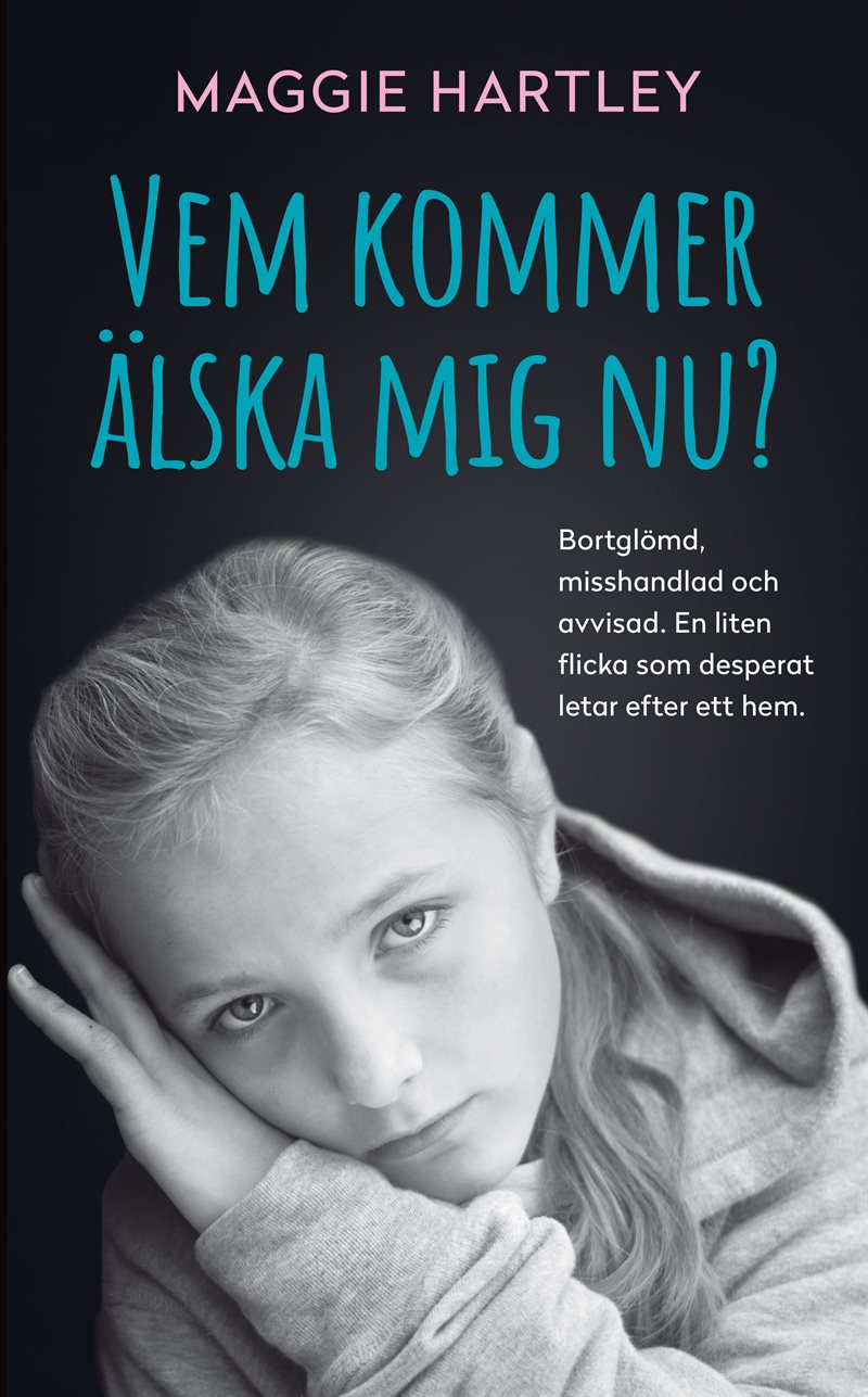 Vem kommer älska mig nu?