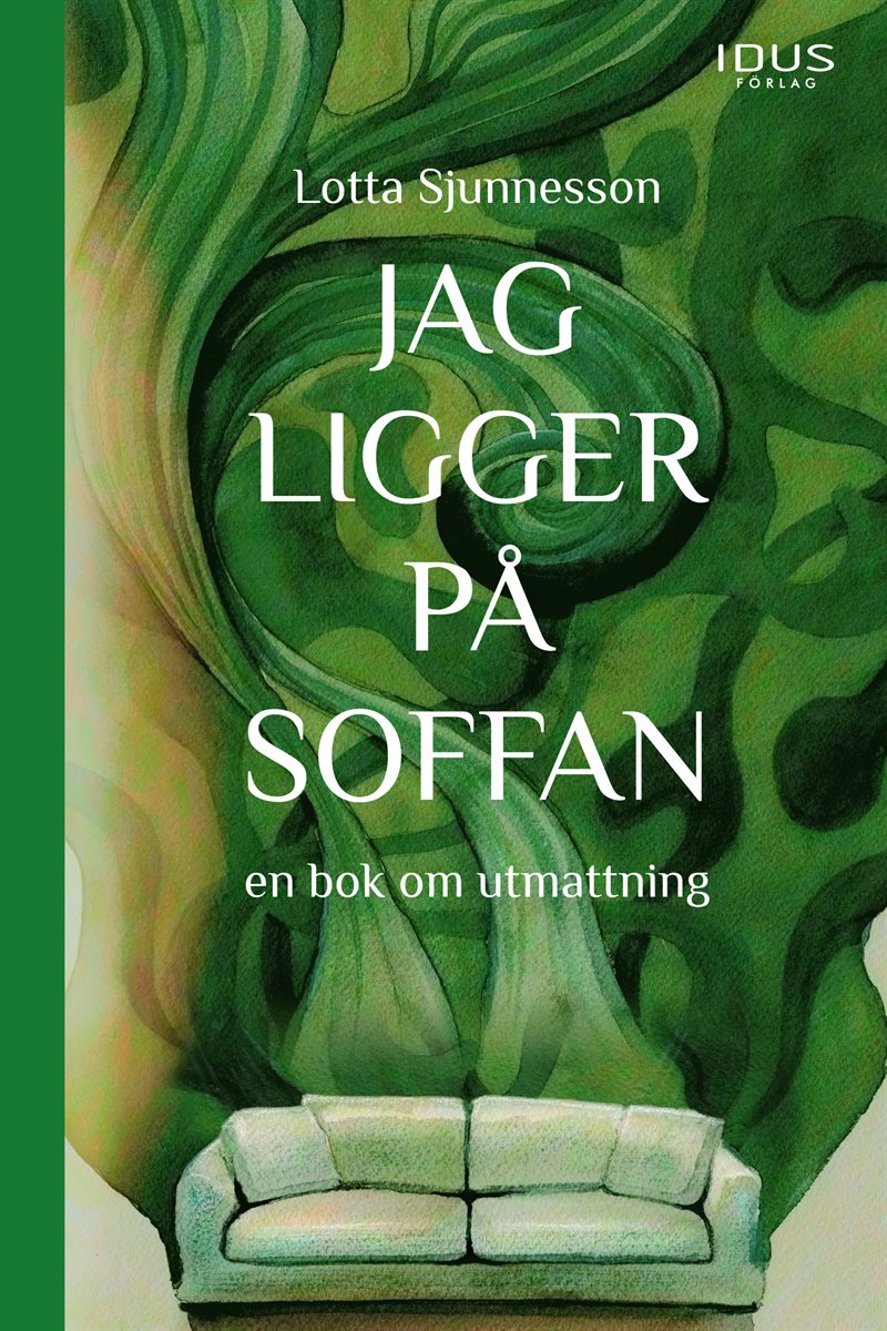 Jag ligger på soffan : en bok om utmattning