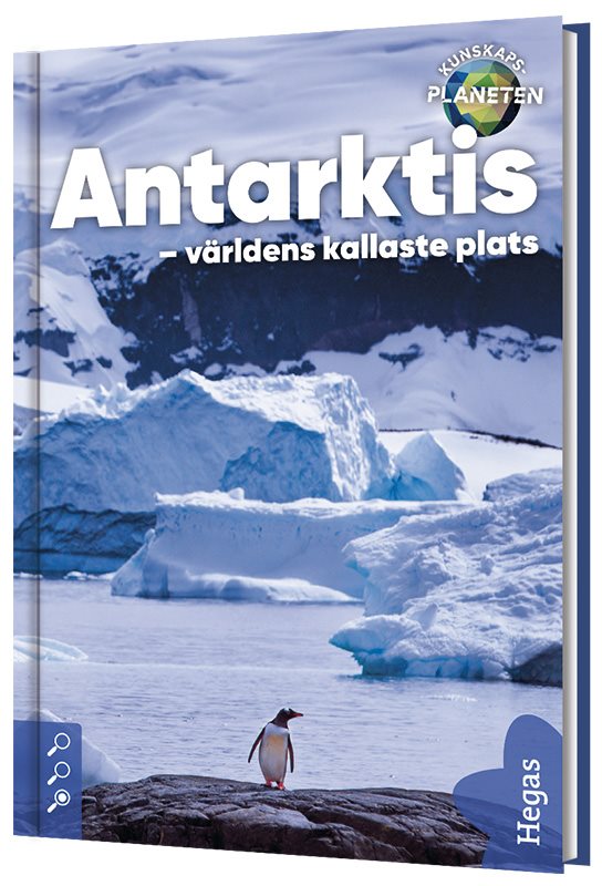 Antarktis - världens kallaste plats