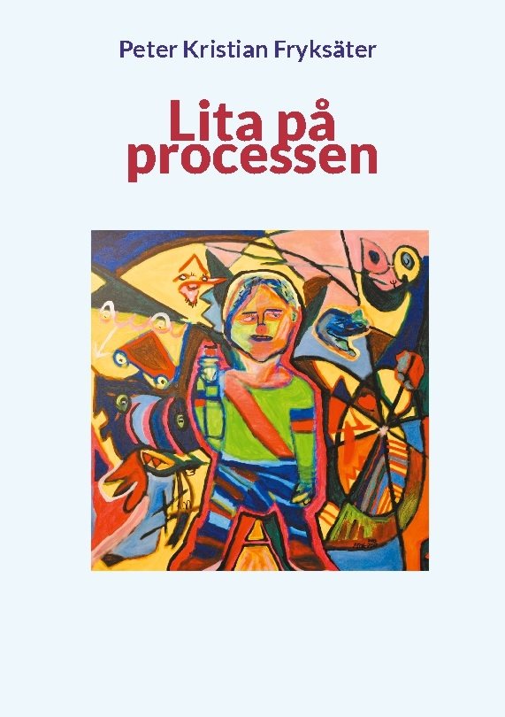 Lita på processen