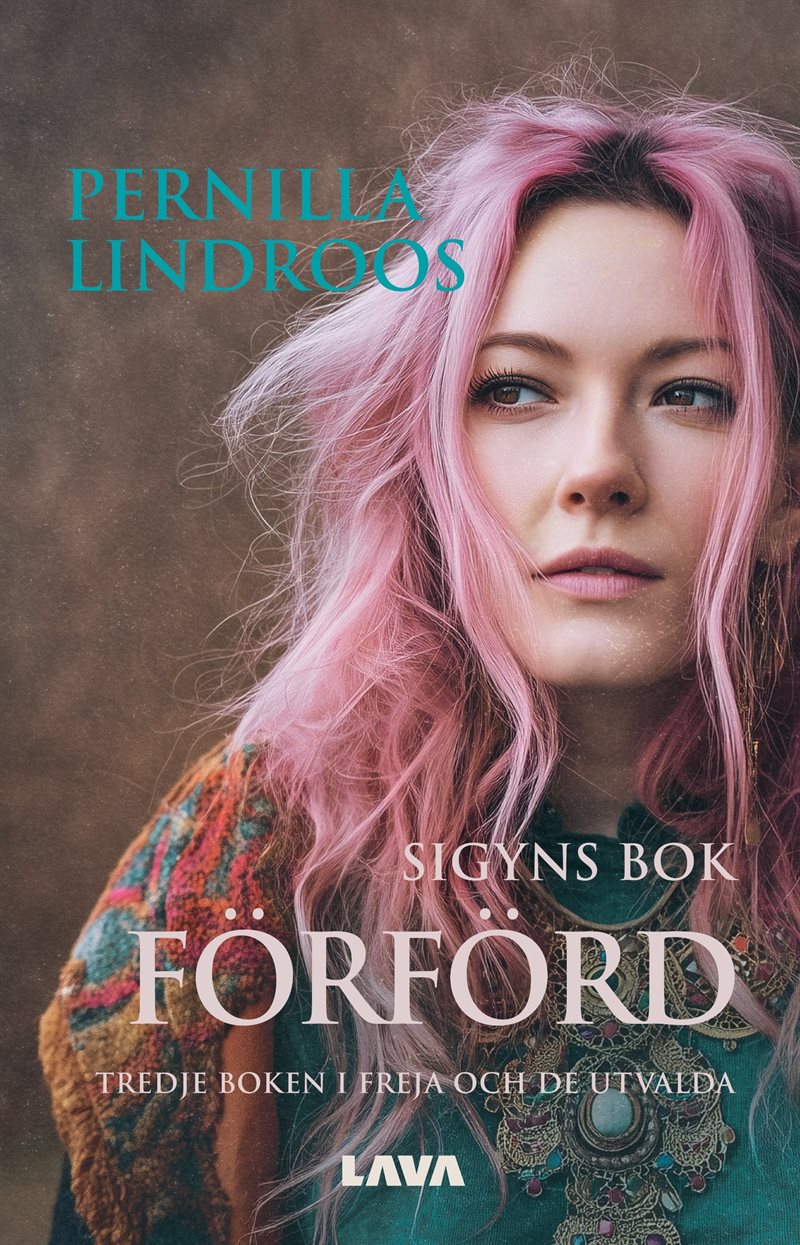 Förförd : Sigyns bok