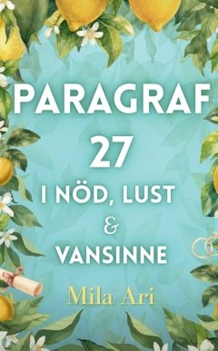 Paragraf 27 I nöd, lust & vansinne 