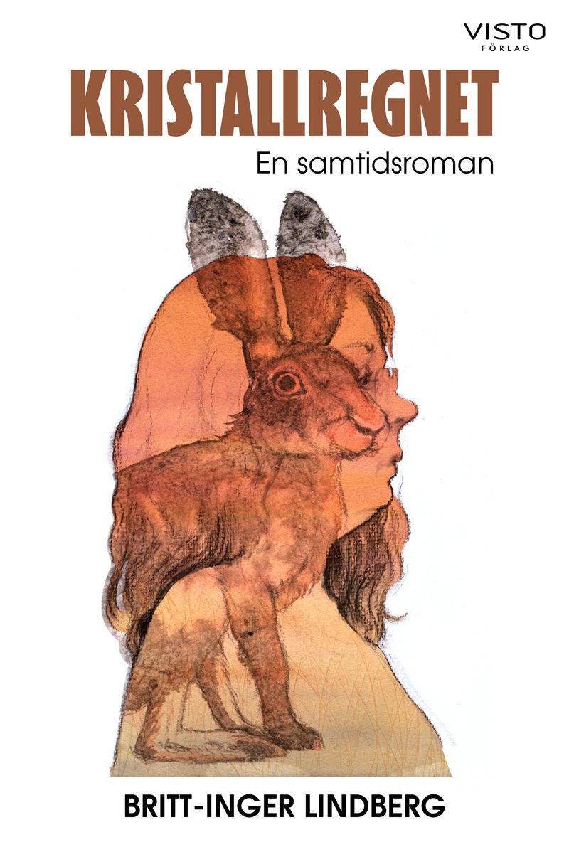 Kristallregnet : en samtidsroman