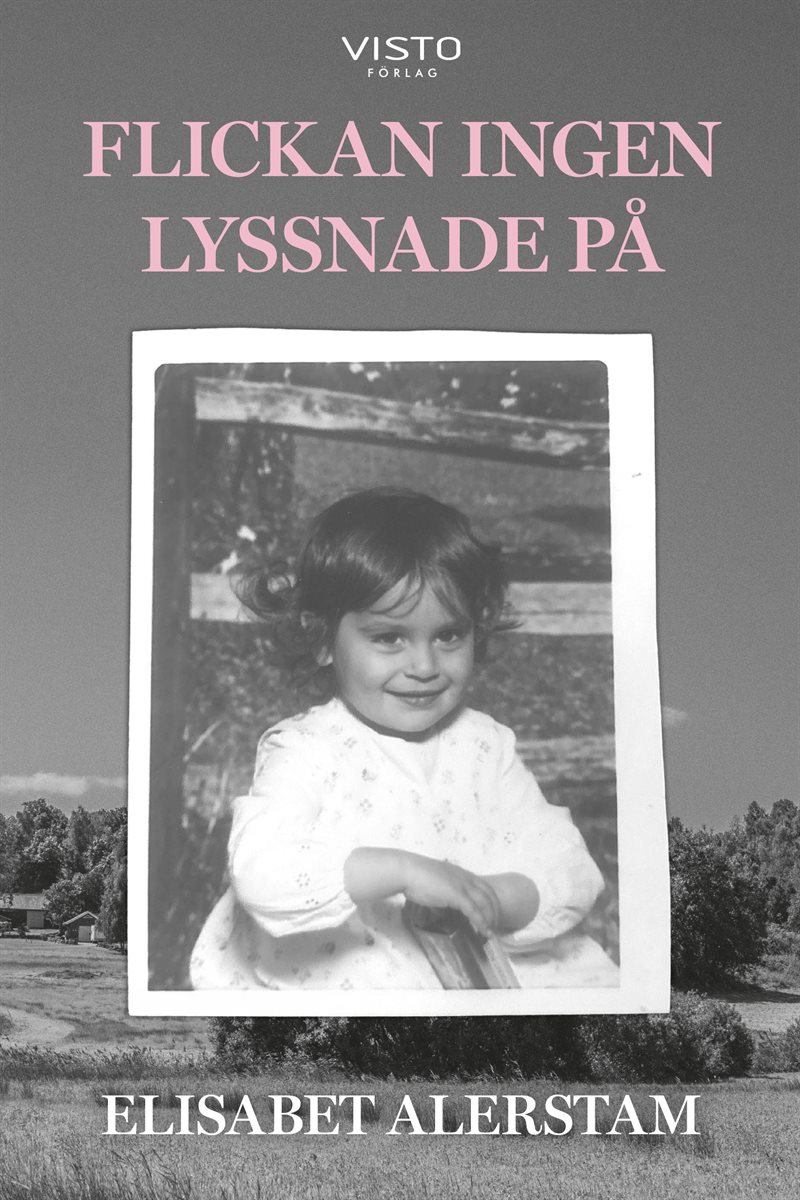 Flickan ingen lyssnade på