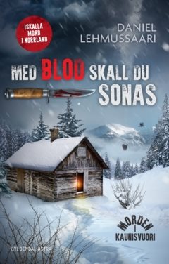 Med blod skall du sonas