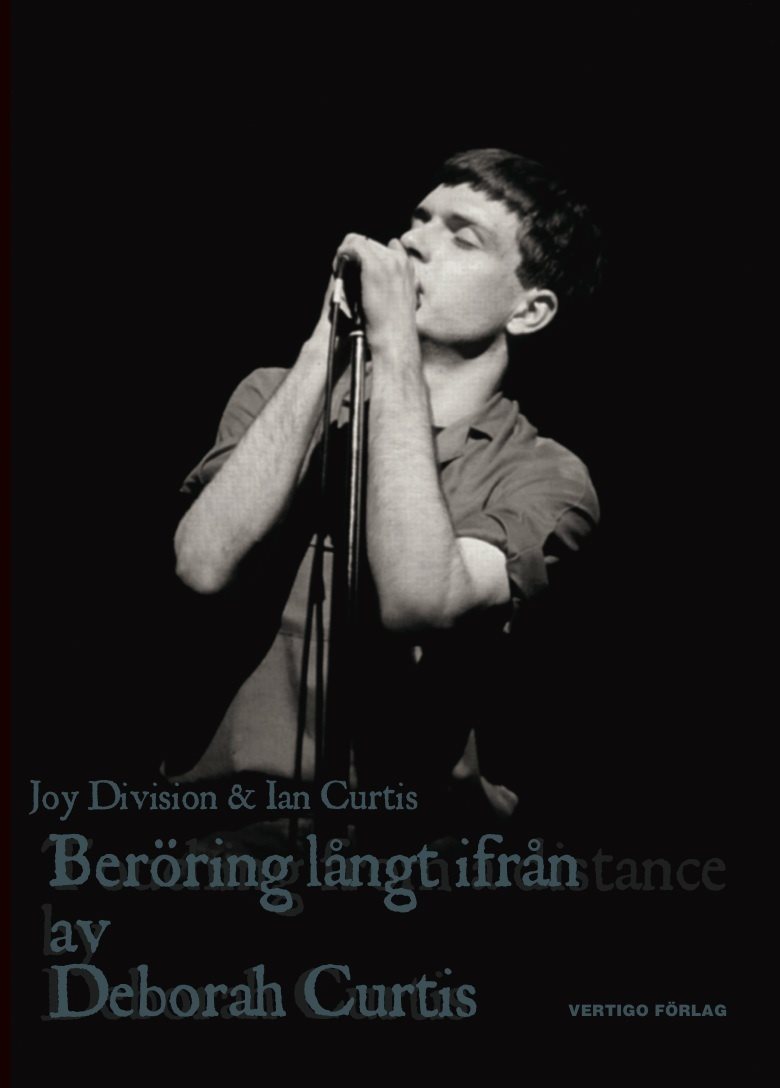 Beröring långt ifrån : Ian Curtis och Joy Division