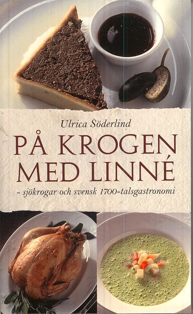 På krogen med Linné : sjökrogar och svensk 1700-talsgastronomi