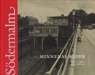 Södermalm : minnenas Söder