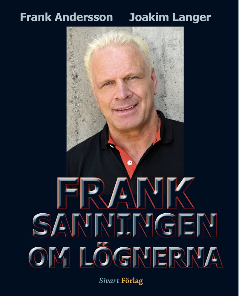 Frank : sanningen om lögnerna