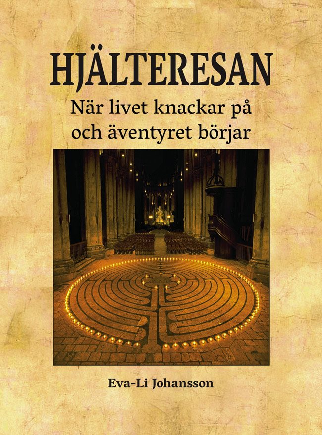 Hjälteresan -När livet knackar på och äventyret börjar